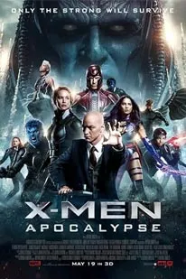 X-Men Apocalypse 2016